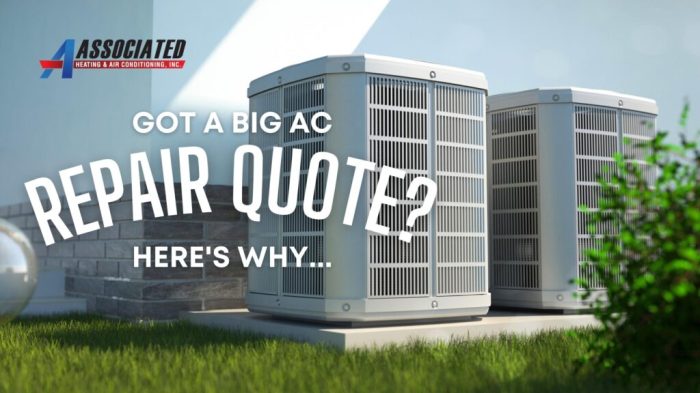 Got a Big AC Repair Quote? Here’s Why | Associated Heating and Air ... Got a Big AC Repair Quote? Here’s Why | Associated Heating and Air ...