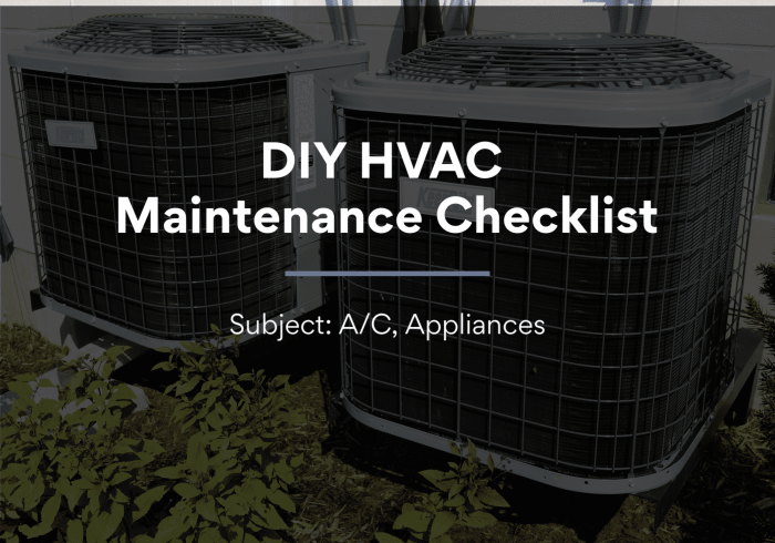 DIY HVAC Maintenance Checklist - EDC Professional Home Inspections DIY HVAC Maintenance Checklist - EDC Professional Home Inspections