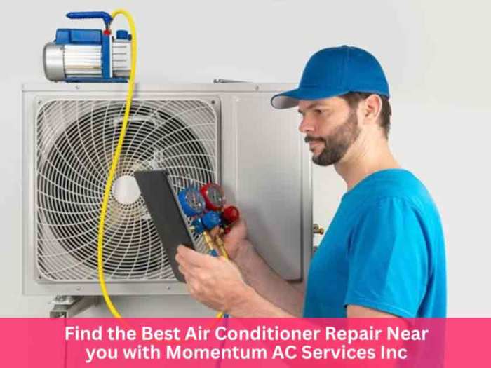 Find the Best Air Conditioner Repair Near You Find the Best Air Conditioner Repair Near You